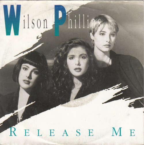 Cover Wilson Phillips - Release Me (7, Single) Schallplatten Ankauf