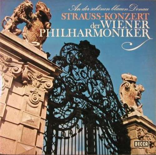 Cover Strauss* - Wiener Philharmoniker - An Der Schönen Blauen Donau - Strauss-Konzert (LP, RE) Schallplatten Ankauf