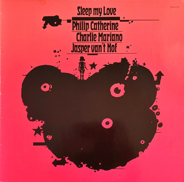 Cover Philip Catherine, Charlie Mariano, Jasper Van't Hof - Sleep My Love (LP, Album) Schallplatten Ankauf