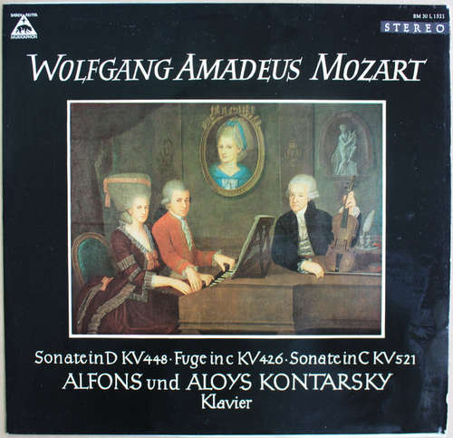 Cover Wolfgang Amadeus Mozart, Alfons Und Aloys Kontarsky* - Sonate In D KV 448 · Fuge In KV 426 · Sonate In C KV 521 (LP) Schallplatten Ankauf