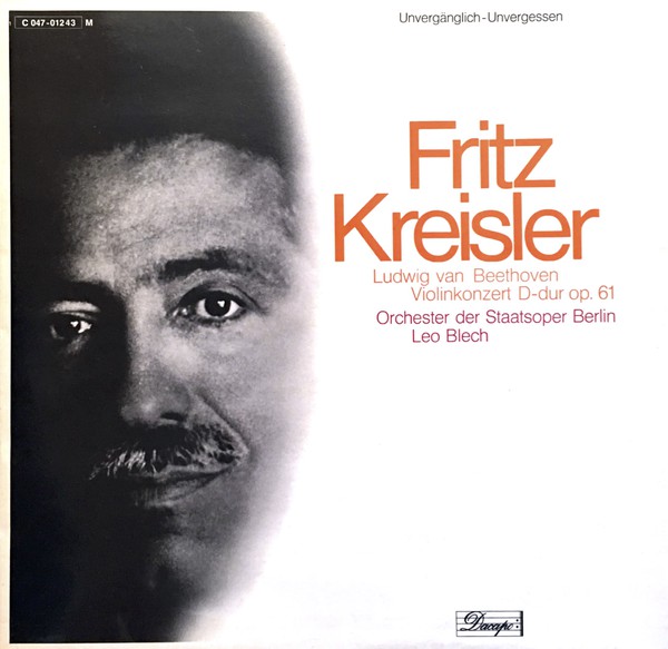 Cover Fritz Kreisler, Das Orchester Der Staatsoper Berlin, Leo Blech, Beethoven* - Violinkonzert D-dur Op. 61 (LP, Mono) Schallplatten Ankauf
