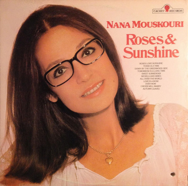 Cover Nana Mouskouri - Roses & Sunshine (LP) Schallplatten Ankauf