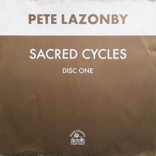Cover Pete Lazonby - Sacred Cycles (12, One) Schallplatten Ankauf
