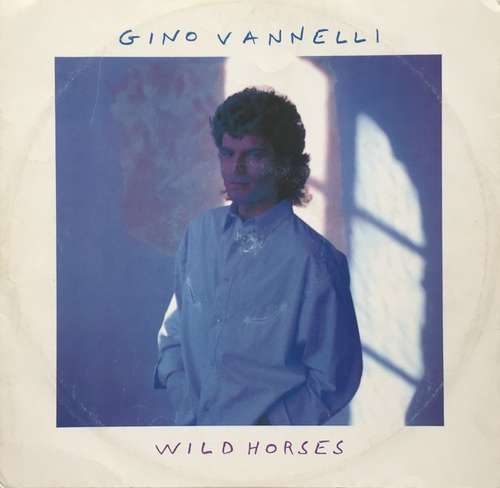 Cover Gino Vannelli - Wild Horses (12) Schallplatten Ankauf