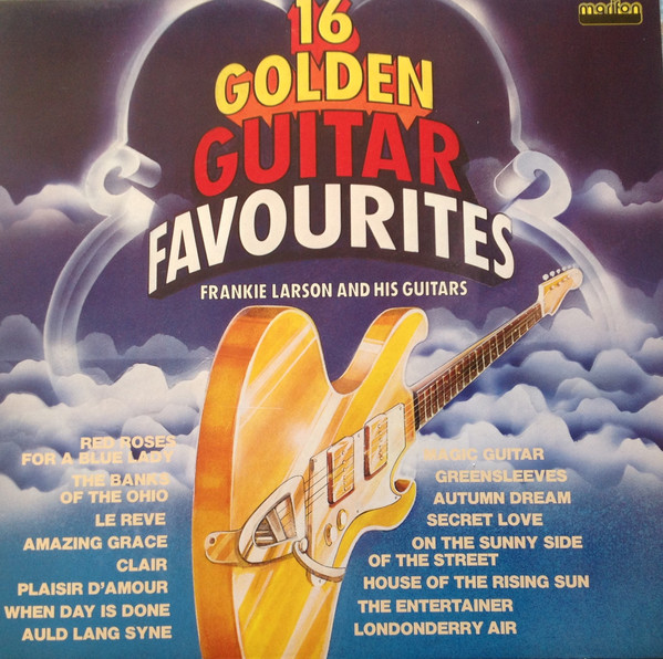 Cover Frankie Larson And His Guitars - 16 Golden Guitar Favourites  (LP, Album) Schallplatten Ankauf