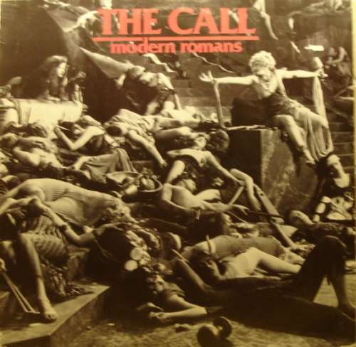 Cover The Call - Modern Romans (LP, Album) Schallplatten Ankauf