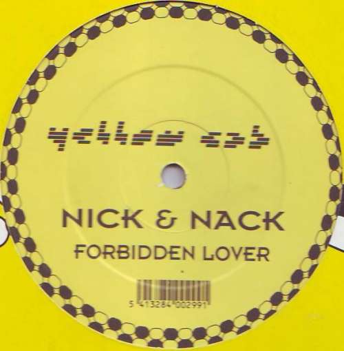 Cover Nick & Nack - Forbidden Lover (12, Maxi, Yel) Schallplatten Ankauf