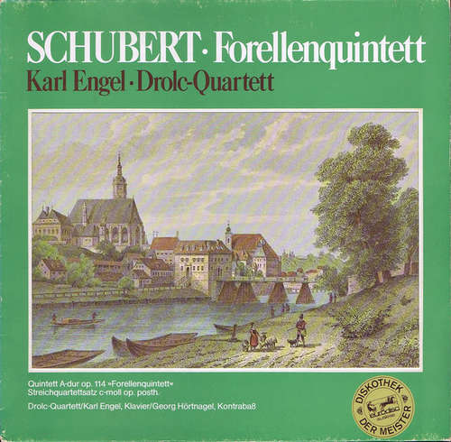 Cover Schubert* - Karl Engel, Drolc-Quartett - Forellenquintett  (LP, Club) Schallplatten Ankauf