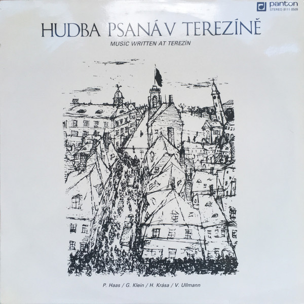 Cover P. Haas* / G. Klein* / H. Krása* / V. Ullmann* - Hubda Psaná V Terezíné - Music Written At Terezín (LP) Schallplatten Ankauf