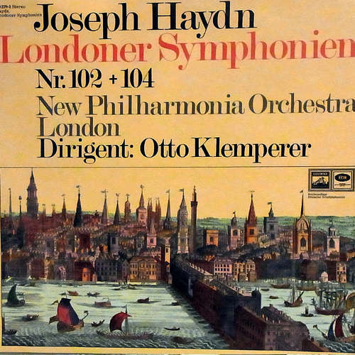 Cover Joseph Haydn, Otto Klemperer, New Philharmonia Orchestra - Londoner Symphonien Nr. 102 + 104  (LP, Album, Club) Schallplatten Ankauf