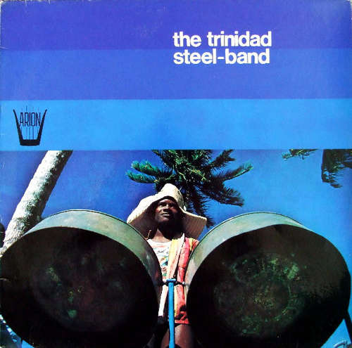 Cover The Trinidad Steel-Band* - The Trinidad Steel-Band (LP, Album) Schallplatten Ankauf