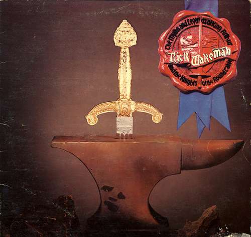 Bild Rick Wakeman - The Myths And Legends Of King Arthur And The Knights Of The Round Table (LP, Album) Schallplatten Ankauf