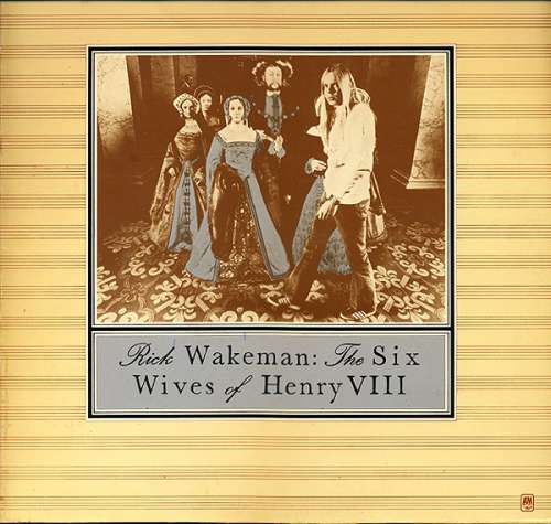 Cover Rick Wakeman - The Six Wives Of Henry VIII (LP, Album, RE, Gat) Schallplatten Ankauf