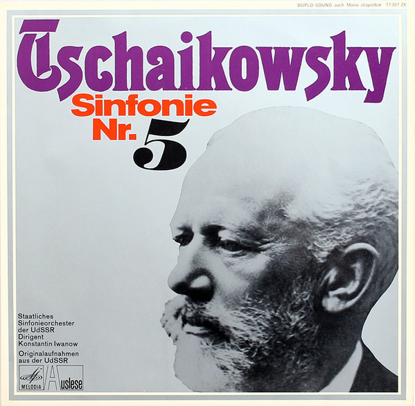 Cover Tschaikowsky* - Staatliches Sinfonie Orchester Der UdSSR*, Konstantin Iwanow* - Sinfonie Nr.5 (LP) Schallplatten Ankauf
