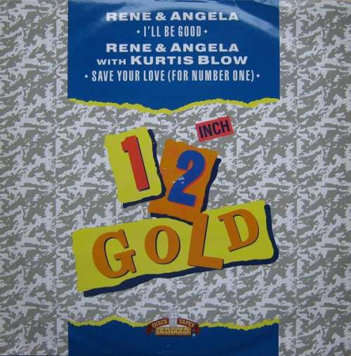 Cover Rene & Angela* - I'll Be Good / Save Your Love (For Number One) (12) Schallplatten Ankauf