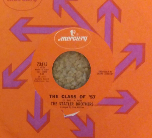 Cover The Statler Brothers - The Class Of '57 (7, Single, Styrene) Schallplatten Ankauf