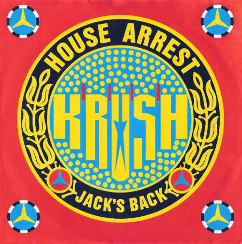Cover Krush - House Arrest (7, Single) Schallplatten Ankauf