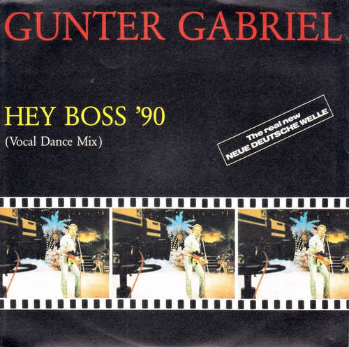 Cover Gunter Gabriel - Hey Boss '90 (7, Single) Schallplatten Ankauf