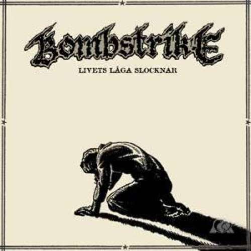 Cover Bombstrike - Livets Låga Slocknar (7, EP) Schallplatten Ankauf