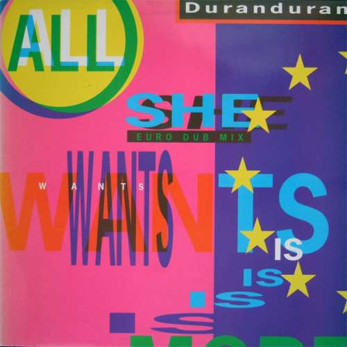 Cover Duran Duran - All She Wants Is (12) Schallplatten Ankauf