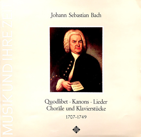 Cover Johann Sebastian Bach - Quodlibet - Canons - Songs - Chorales And Keyboard Pieces 1707-1749 (LP, RE, Bla) Schallplatten Ankauf