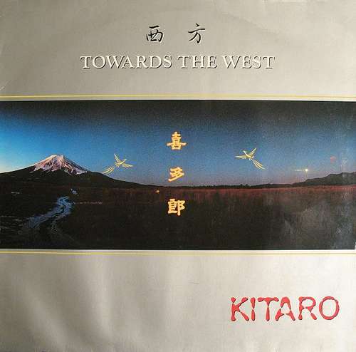 Cover Kitaro - Towards The West (LP, Album) Schallplatten Ankauf
