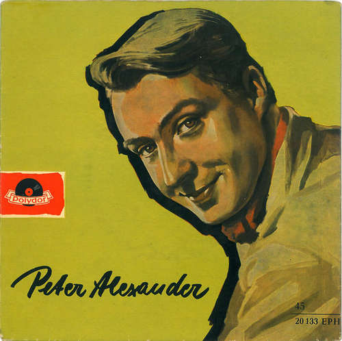 Cover Peter Alexander - Der Mond Hält Seine Wacht (7, EP, Mono, RP) Schallplatten Ankauf