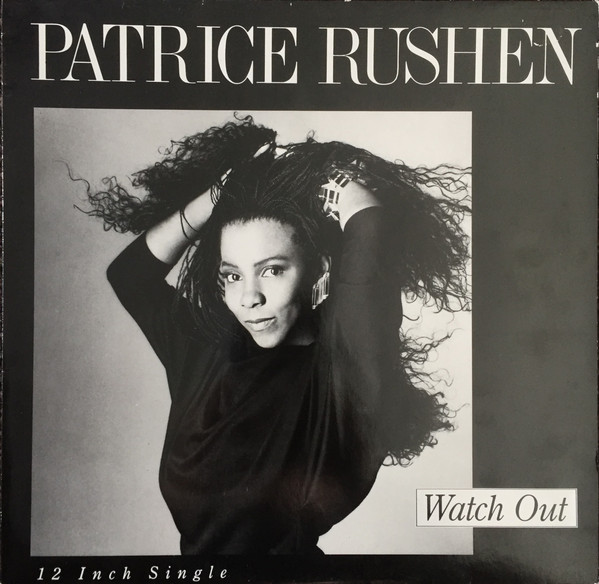 Cover Patrice Rushen - Watch Out (12, Maxi) Schallplatten Ankauf