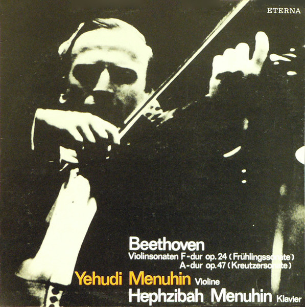 Bild Beethoven* - Yehudi Menuhin, Hephzibah Menuhin - Violinsonaten F-Dur Op. 24 (Frühlingssonate) Und A-Dur Op. 47 (Kreutzersonate) (LP, Mono, RE) Schallplatten Ankauf