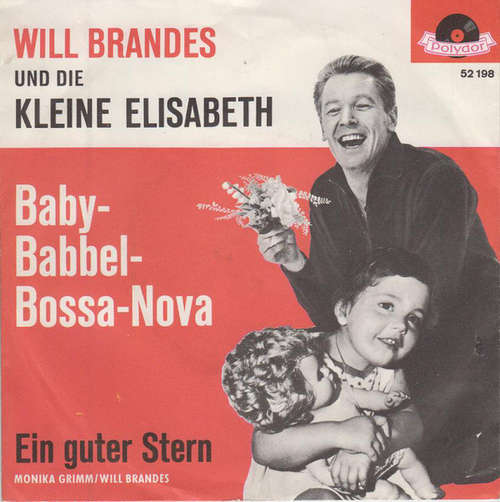 Cover Will Brandes Und Die Kleine Elisabeth - Baby-Babbel-Bossa-Nova (7, Single, Mono) Schallplatten Ankauf
