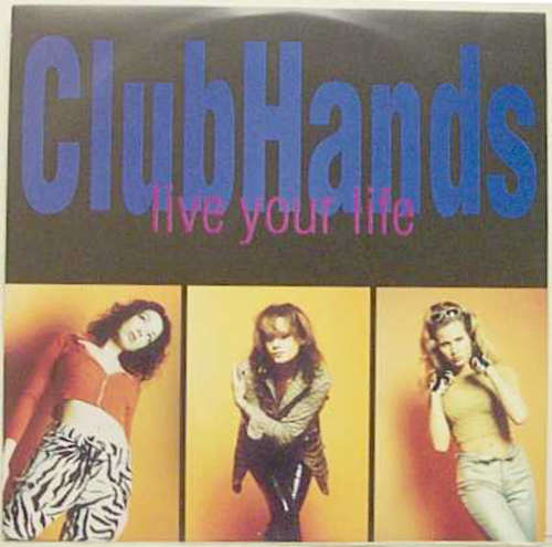 Cover Clubhands - Live Your Life (12) Schallplatten Ankauf