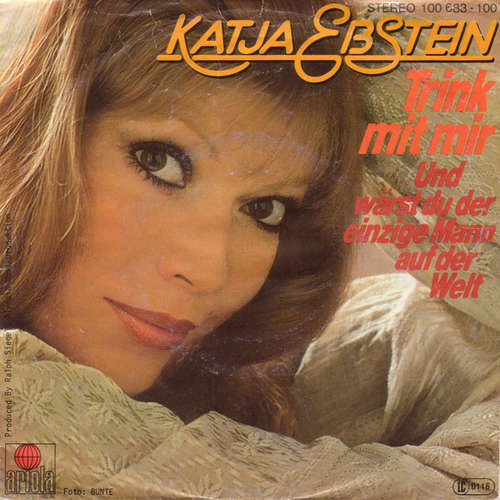 Cover Katja Ebstein - Trink Mit Mir (7, Single) Schallplatten Ankauf