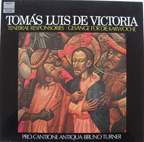 Cover Tomás Luis De Victoria, Pro Cantione Antiqua, Bruno Turner - Tenebrae Responsories = Gesänge Für Die Karwoche (LP, Album) Schallplatten Ankauf