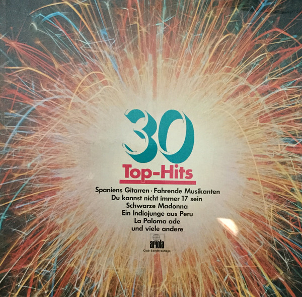Cover Various - 30 Top-Hits (LP, Comp, Clu) Schallplatten Ankauf