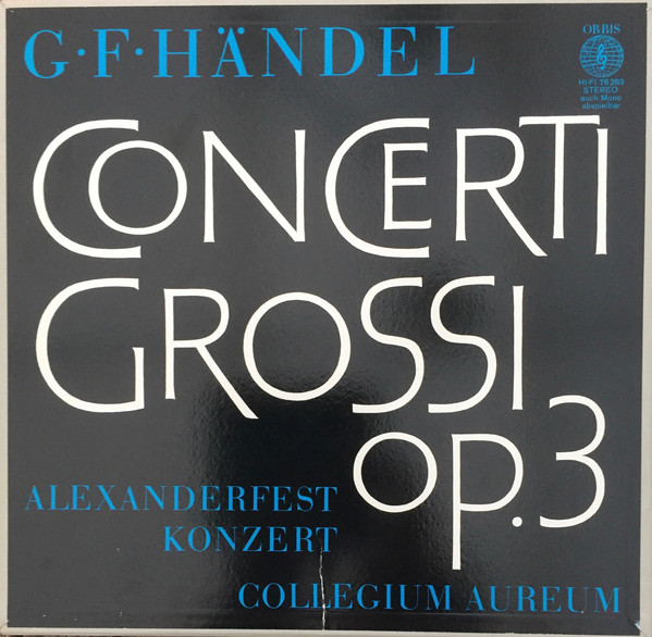 Cover Georg Friedrich Händel - Collegium Aureum - Concerti Grossi Op.3 (2xLP + Box) Schallplatten Ankauf