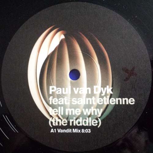 Cover Paul van Dyk Feat. Saint Etienne - Tell Me Why (The Riddle) (12, Promo) Schallplatten Ankauf