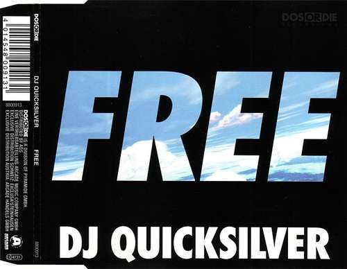 Bild DJ Quicksilver - Free (CD, Maxi) Schallplatten Ankauf