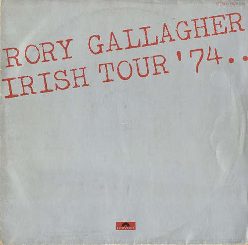 Cover Rory Gallagher - Irish Tour '74 (2xLP, Album, RP) Schallplatten Ankauf