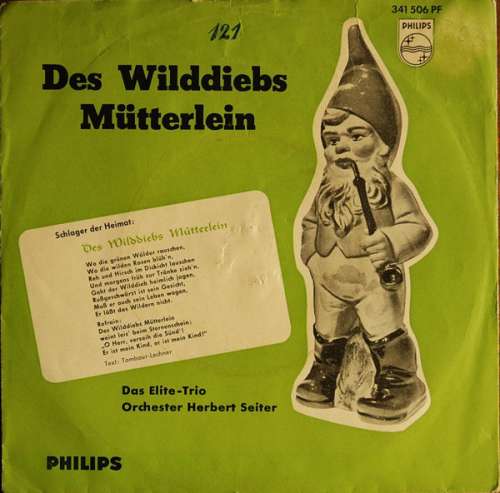 Cover Das Elite-Trio*, Orchester Herbert Seiter - Des Wilddiebs Mütterlein / Der Fremdenlegionär (7, Single, Mono) Schallplatten Ankauf