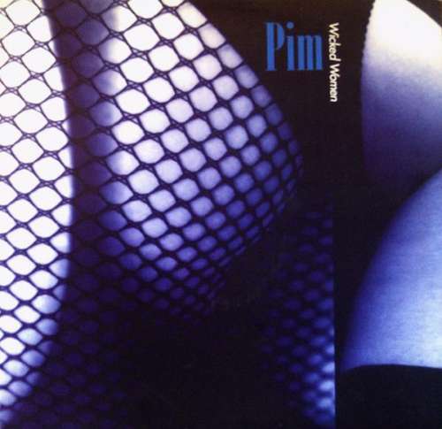 Cover Pim - Wicked Women (12) Schallplatten Ankauf