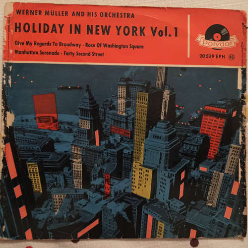 Cover Werner Müller Und Sein Orchester - Holiday In New York Vol. 1 (7, EP) Schallplatten Ankauf