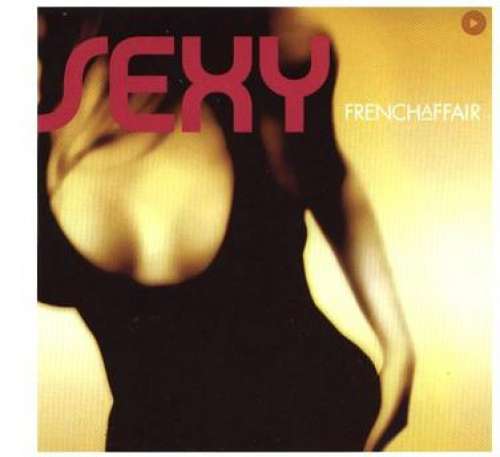 Cover French Affair - Sexy (12) Schallplatten Ankauf