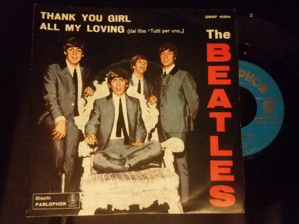 Bild The Beatles - Thank You Girl / All My Loving (7, Tur) Schallplatten Ankauf