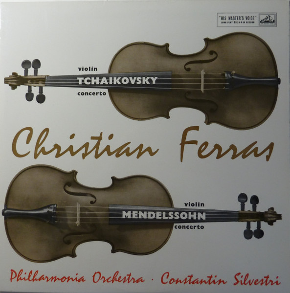 Cover Tchaikovsky* / Mendelssohn* - Christian Ferras & Philharmonia Orchestra Conducted By Constantin Silvestri - Violin Concerto In D / Violin Concerto In E Minor (LP, RE) Schallplatten Ankauf