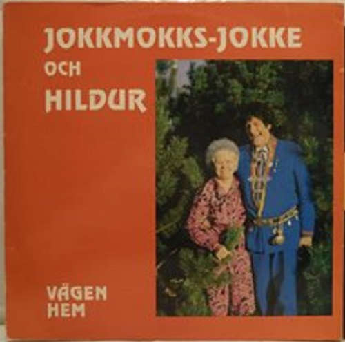 Cover Jokkmokks-Jokke Och Hildur* - Vägen Hem (LP, Album) Schallplatten Ankauf