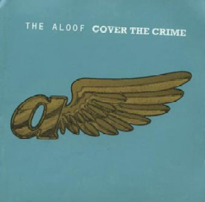 Cover The Aloof - Cover The Crime (2xLP, Album, RE) Schallplatten Ankauf