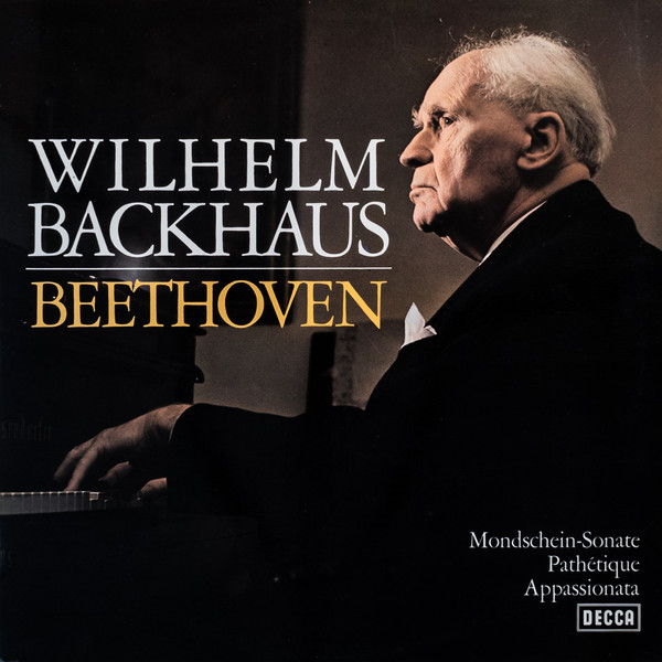 Cover Wilhelm Backhaus, Beethoven* - Mondschein-Sonate / Pathétique / Appassionate (LP) Schallplatten Ankauf