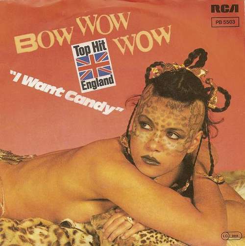 Cover Bow Wow Wow - I Want Candy (7, Single) Schallplatten Ankauf