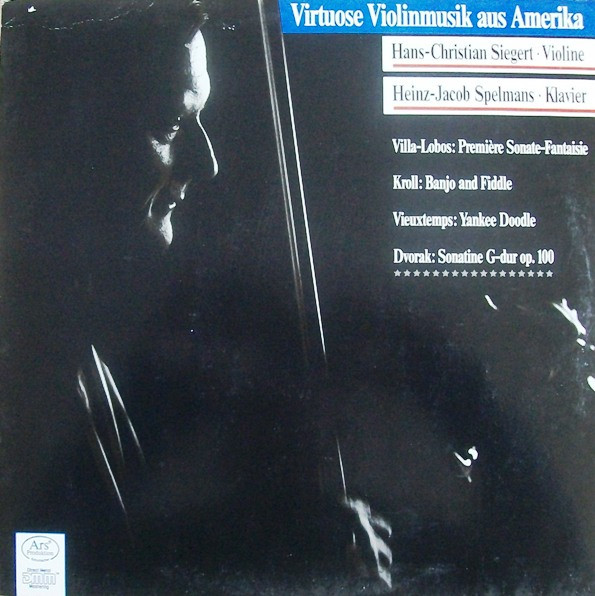 Bild Hans-Christian Siegert / Heinz-Jacob Spelmans - Virtuose Violinmusik Aus Amerika (LP) Schallplatten Ankauf