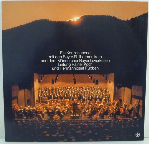 Bild Bayer Philharmoniker, Männerchor Bayer Leverkusen*, Rainer Koch, Hermannjosef Rübben - Ein Konzertabend (LP) Schallplatten Ankauf